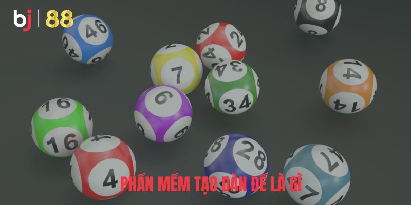 Phần mềm tạo dàn đề là gì?